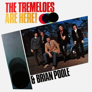 Tremeloes Are Here!