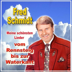 Vom Rennsteig zur Waterkant (Meine schönsten Lieder)