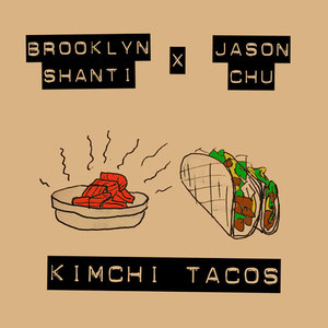 Kimchi Tacos(Instrumental Version)