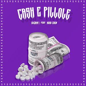 Cash e Pillole (feat. Herd Crew) (Explicit)