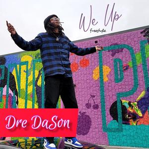 We Up Freestyle (Explicit)