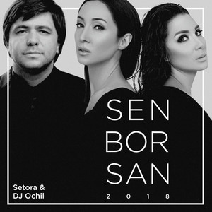 Sen Bor San (feat. DJ OCHIL)