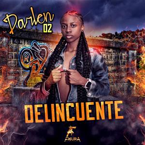 DELINCUENTE (feat. Figura Entertainment)