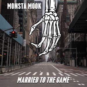 Married to the Game (Explicit)