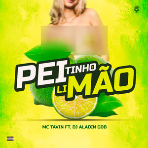 Peitinho Limão (Explicit)