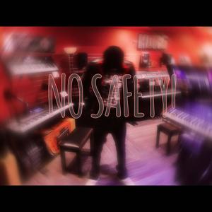 NO SAFETY! (Explicit)