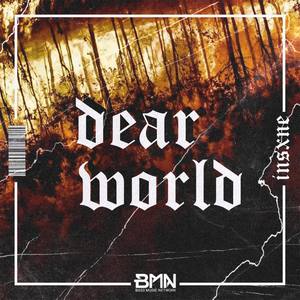 dear world