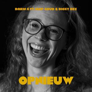 OPNIEUW (feat. Jaap Goud & Diggy Dex)