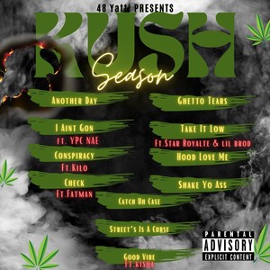 Kush Season (Explicit)