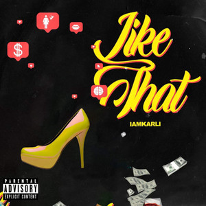 Like That (Explicit)