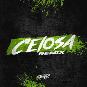 Celosa (Remix)