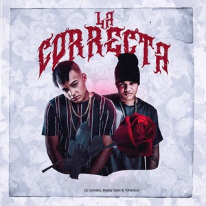 La Correcta (Explicit)