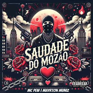 Saudade do Mozão (Explicit)