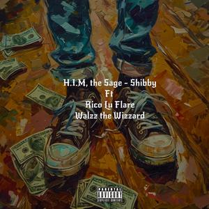 Shibby (feat. Unkl Lu & Walzz the Wizzard) (Explicit)