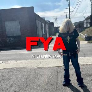 Fya (Explicit)