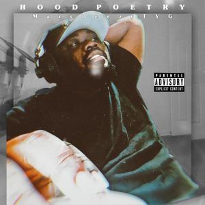 Hood Poetry (Explicit)