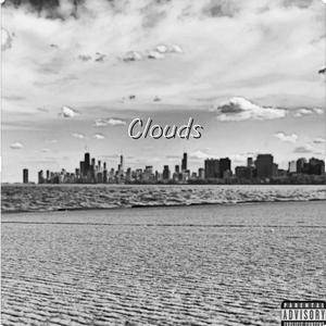 Clouds (feat. Zoundpablo) (Explicit)