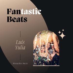 Fantastic Beats (Original Mix)