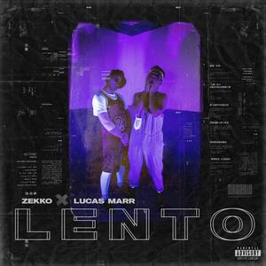 Lento (Explicit)