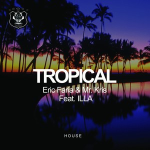 Tropical (Original Mix)