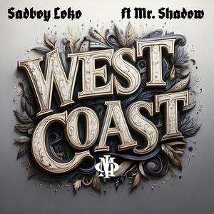 West Coast (feat. Mr. Shadow|Explicit)