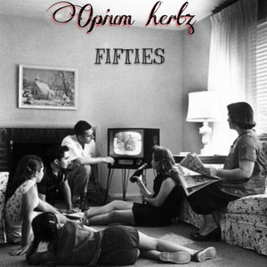 Fifties (Explicit)