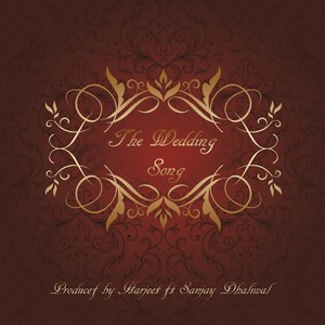 The Wedding Song (feat. Sanjay Dhaliwal)