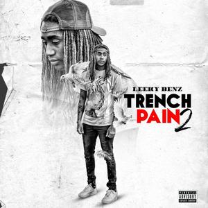 Trench Pain 2 (Explicit)