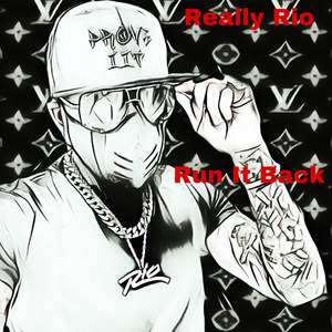 Run It Back (Explicit)