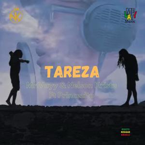 TAREZA (feat. Nelson Kristo & Princezito)