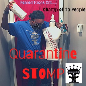 Quarantine Stomp