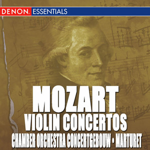 Concerto for Violin and Orchestra No. 4 In D Major, KV 218 - III.