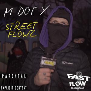 Street Flowz (Explicit)