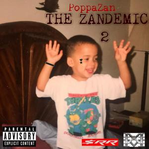 The Zandemic 2 (Explicit)