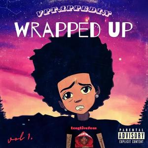 Wrapped Up (Explicit)