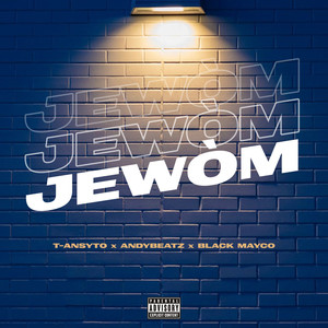 Jewòm (Explicit)