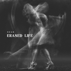 Erased Life