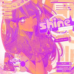 Shine!