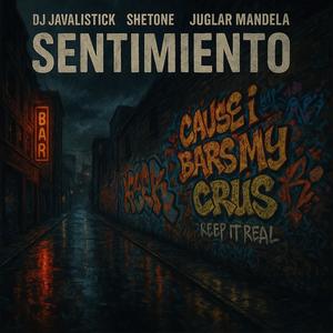Sentimiento (feat. Shetone & Juglar Mandela) (Explicit)