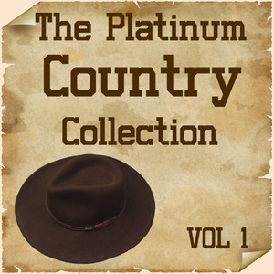 The Platinum Country Collection Vol 1