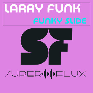 Funky Slide (Original Mix)