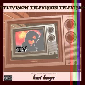 TELEVISION (Explicit)