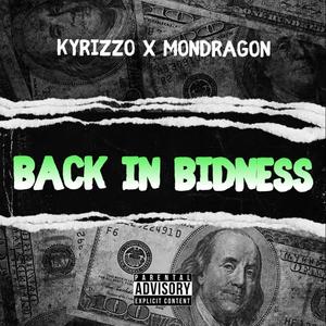 Back in Bidness(feat. Mondragon) (Explicit)