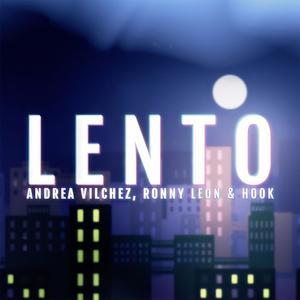 LENTO (feat. Ronny Leon & HookxHook)