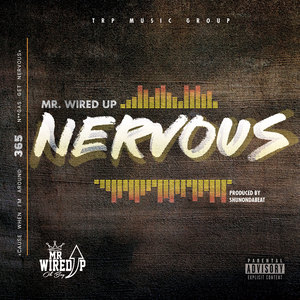 Nervous (Explicit)