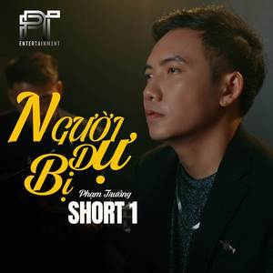 Người Dự Bị - Short 1