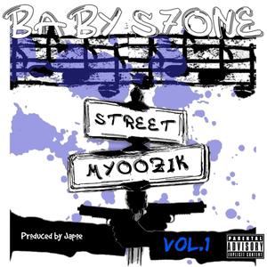 Street Myoozik, Vol. 1 (Explicit)