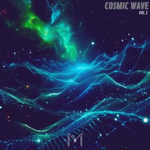 Cosmic Wave - Vol. 1 (Explicit)