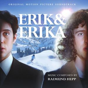 Erik & Erika (Original Motion Picture Soundtrack) [with Slovak National Symphony Orchestra]