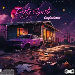 Dirty Sprite (Explicit)